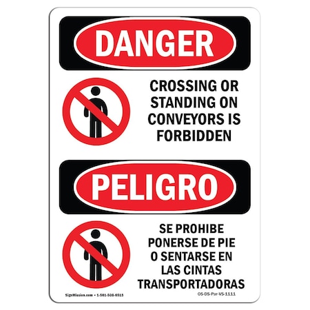 Signmission OSHA Sign, Crossing Or Standing On Conveyors Bilingual, 18in X 12in Alum, 12" W, 18" H, Spanish OS-DS-A-1218-VS-1111